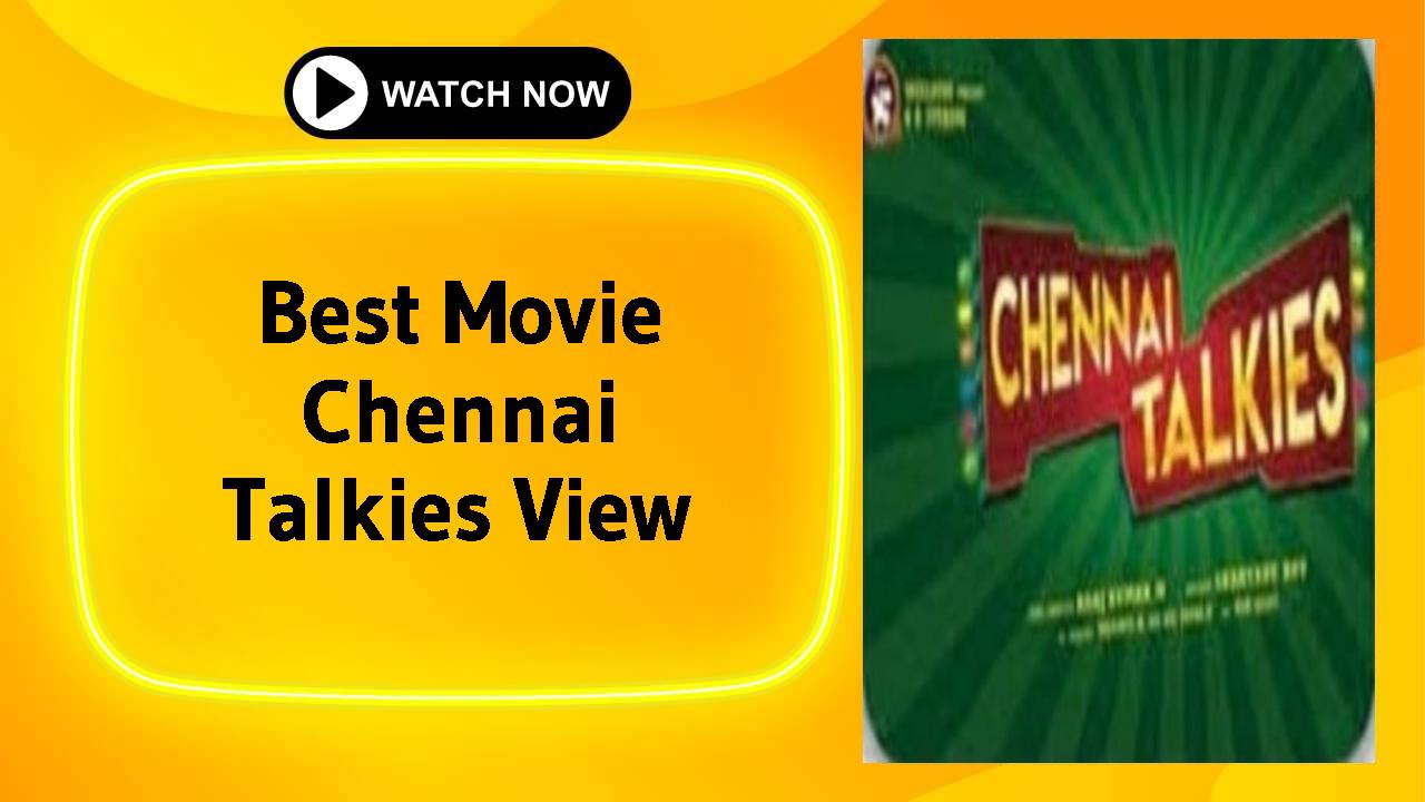 Chennai Talkies