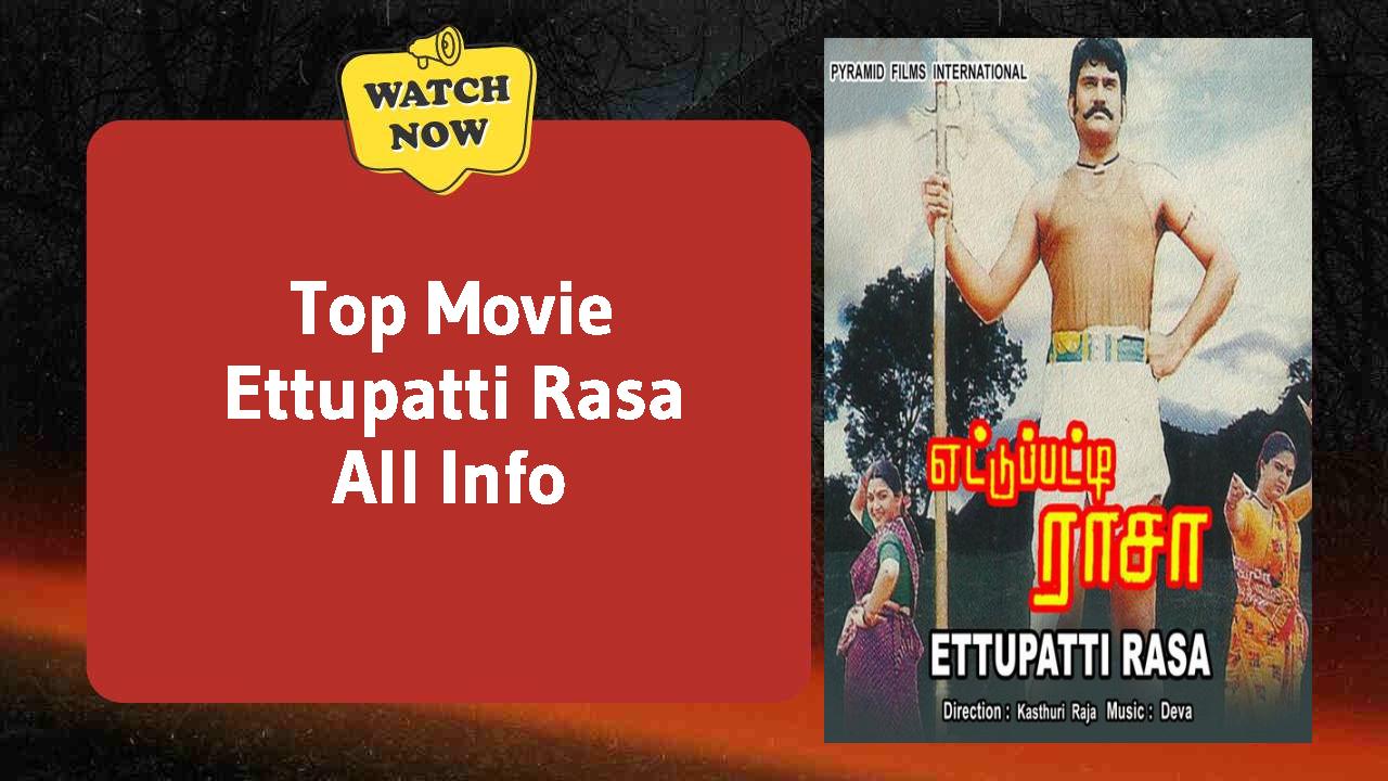 Ettupatti Rasa