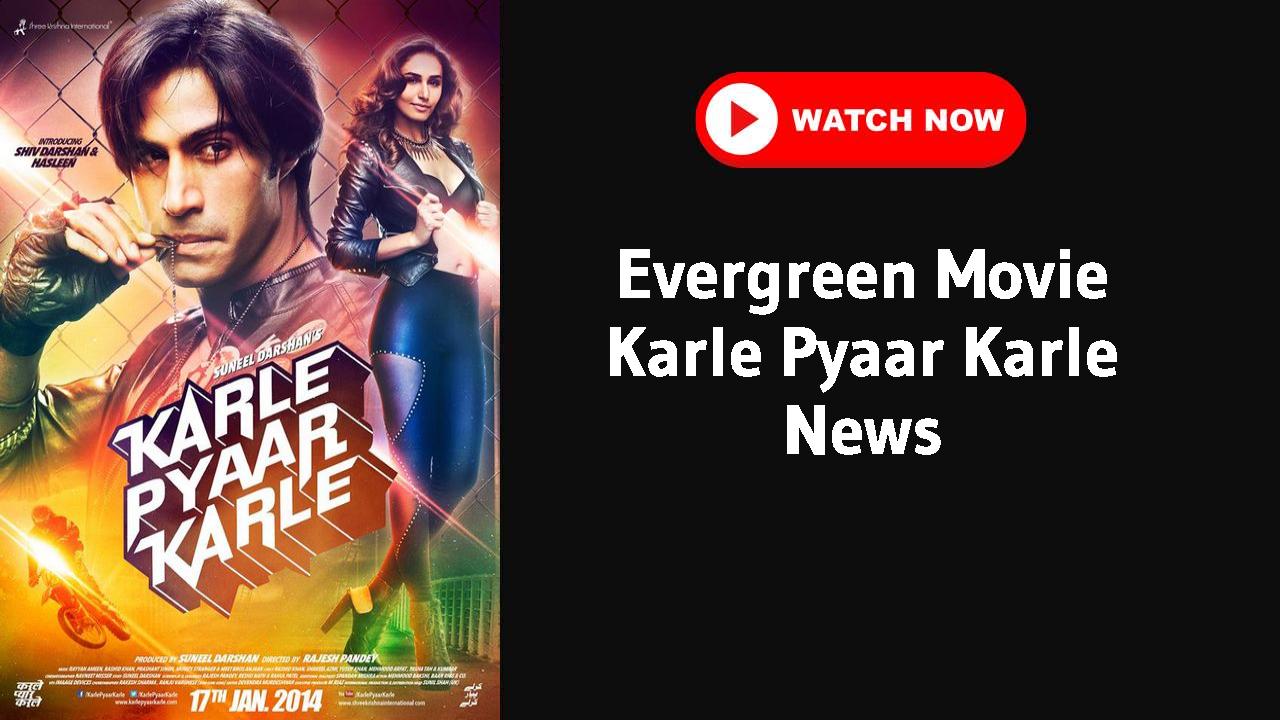 Karle Pyaar Karle